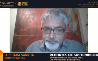 Charla del profesor Luis Jara Sarrúa abordó la importancia de incorporar elementos a los Reportes de Sostenibilidad y repensar el modelo económico