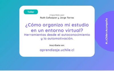 Taller: ¿Cómo organizo mi estudio en un entorno virtual?