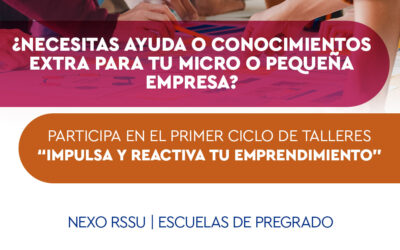 ¡Se viene! Nuevo ciclo de talleres: «Impulsa y Reactiva tu Emprendimiento”