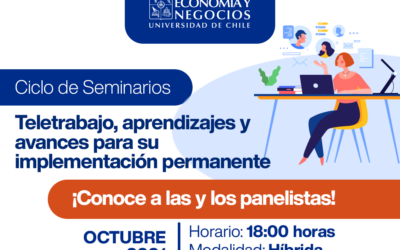 Ya comienza el ciclo “Teletrabajo, aprendizajes y avances para su implementación permanente”