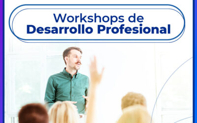 Participa en el Workshop de Desarrollo Profesional