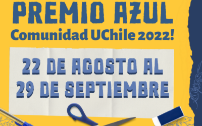 ¡Postula al fondo concursable Premio Azul Comunidad UChile 2022-2023!