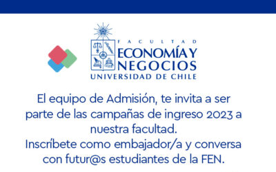 Postula como embajador de la FEN y apoya la Admisión 2023